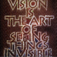 vision is the art